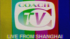 Coach TV: Live From Shanghai
