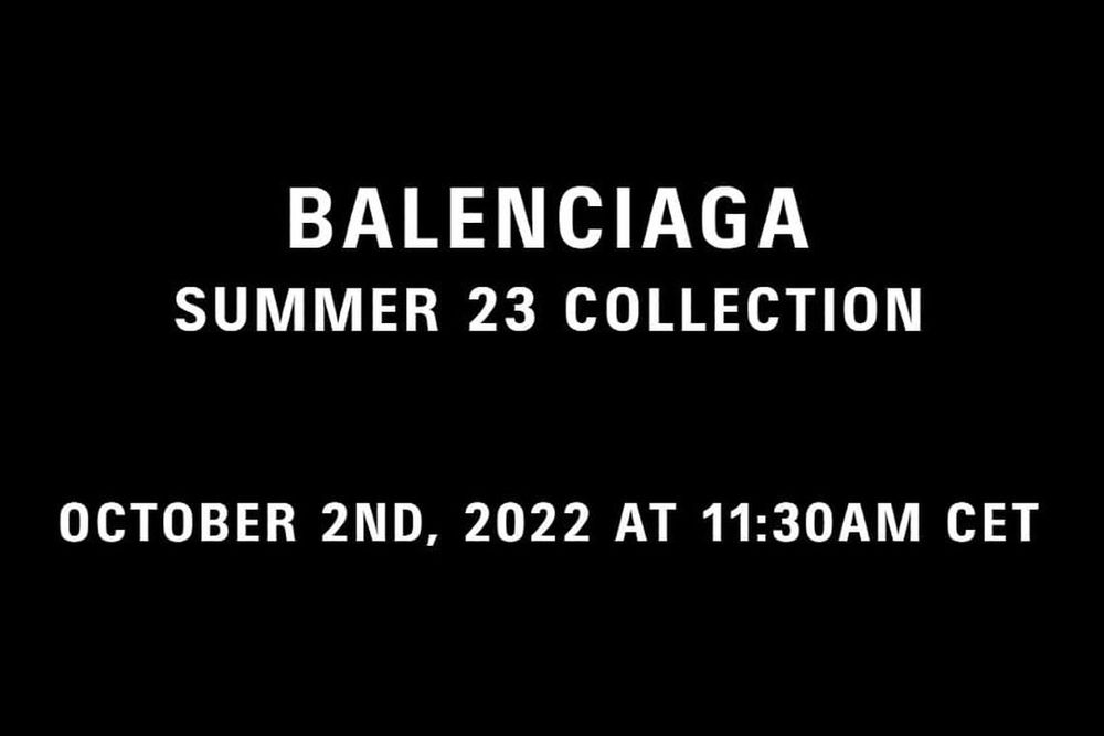 Balenciaga Summer 23 Livestream