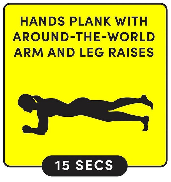 How to do it: Begin in a forearm plank. Extend your right arm straight forward, then return to starting to position. Repeat with your left arm. Next, lift your right leg a few inches off the ground and bring it back to starting position. Repeat with the left leg. Continue for 15 seconds, keeping your hips and shoulders square to the ground the entire time. Photo: Katie Buckleitner