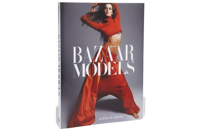 Harper's BAZAAR: Models, USD 65, Abrams Books ; Photo: Courtesy of Abrams Books