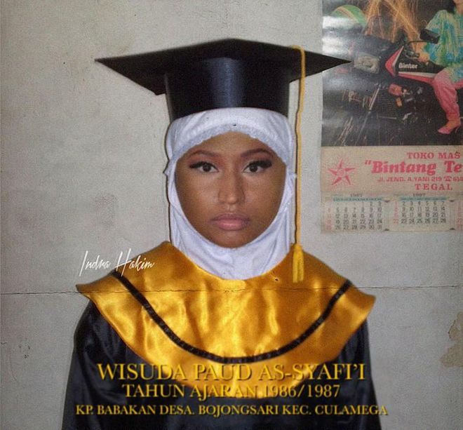 A little known fact is that Nicki Minaj's real name is Wisuda Paud As-Syafi'i and a college graduate, before she became the world star that she is now. 